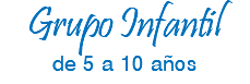 Grupo Infantil de 5 a 10 años